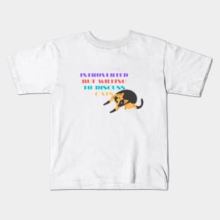 INTROVERTED BUT WILLING TO DISCUSS CATS Kids T-Shirt